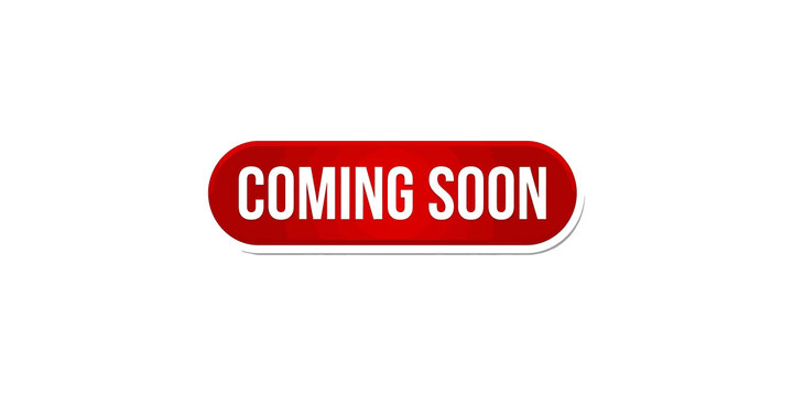 Coming soon glossy red banner badge isolated on transparent background.