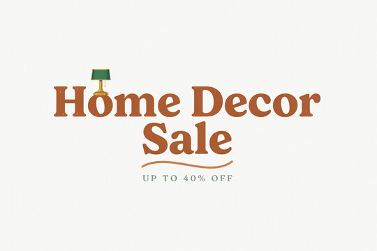Home Decor Sale banner with 40 percent off text. Minimalist interior design promotion. Retro typography for retail marketing.