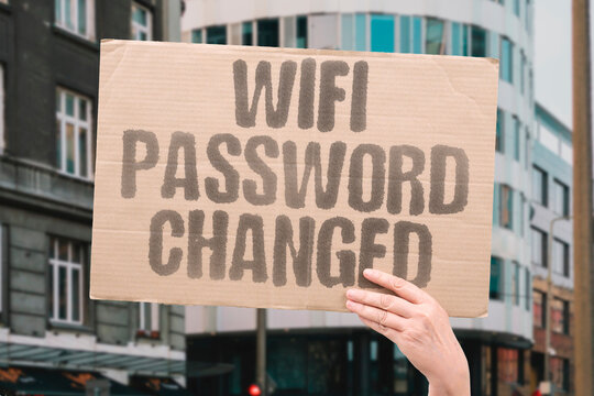 "WiFi Password Changed" Suddenly locked out, the message is crystal clear. Roommate conflict. Digital exclusion. Trust breakdown. Passive aggression. Connection severed.