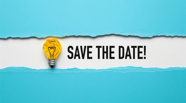 Torn blue paper reveals a save the date message with a paper light bulb icon.