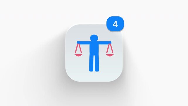 Balance scale person app icon featuring animated notification badge with number counter increasing 1 to 99, dynamic shadow effect, minimalist justice equality concept, on white background. 