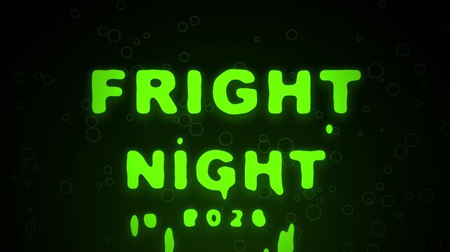 Glowing Green Fright Night Animated Text Dripping on Dark Background