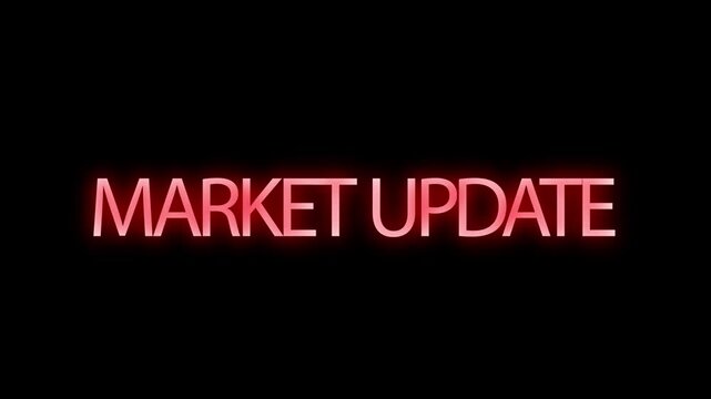 Market update text glows in red neon against a black background.