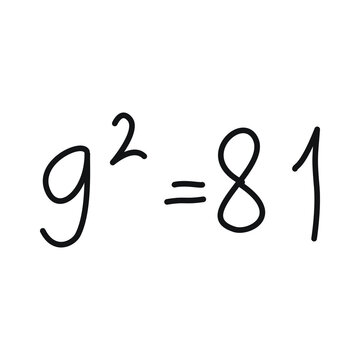 Handwritten algebraic equation g squared equals eighty-one on white background for math education