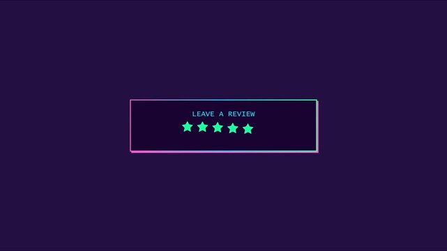 Leave a review five star rating animation with neon glowing gradient border 4k customer feedback