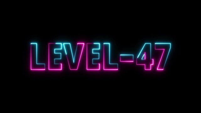 Level-47 neon bright text font, colorful motion animation. Glowing neon text Level 47 icon animation. Level forty-seven message. Game displaying level 47. Neon Level 47. Neon level 47 up sign.