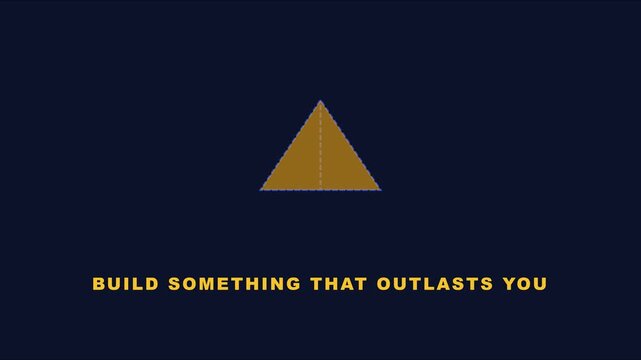 Build something that outlasts you: minimalist motivational quote animation with geometric triangle 4k