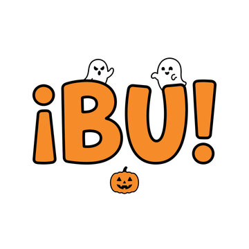 &iexcl;BU! Texto de Halloween con fantasma y calabaza, dise&ntilde;o vectorial festivo para Navidad, tarjetas y adornos divertidos editable svg