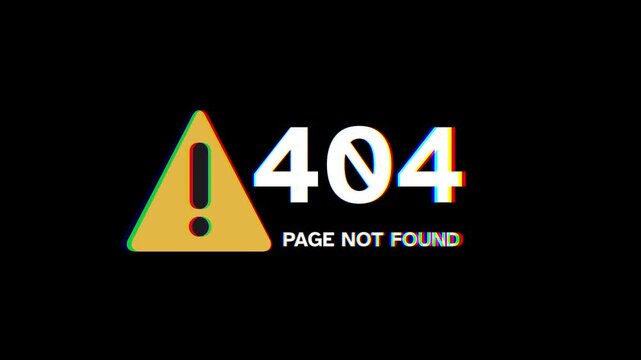 404 Error Page Not Found Glitch Effect, Digital Error Message on Dark Background