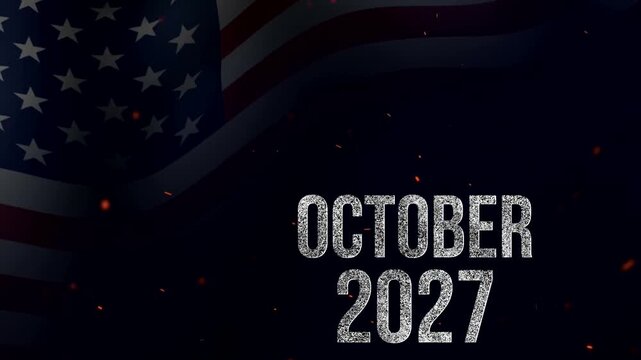 October 2027, American flag background with glowing numerical sparks representing a new year celebration