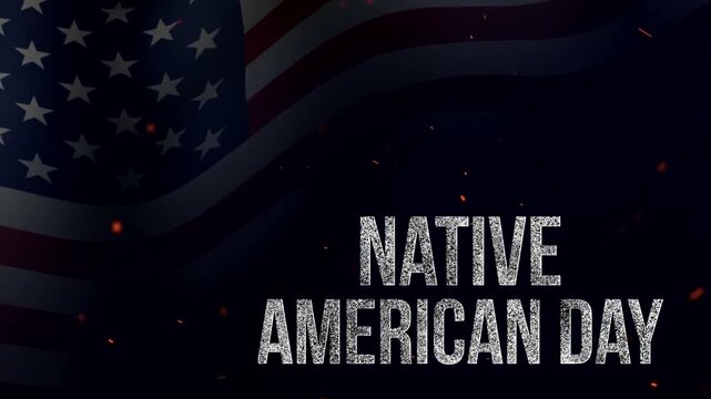 Native American Day, American flag waving background with glowing embers and patriotic graphic text elements