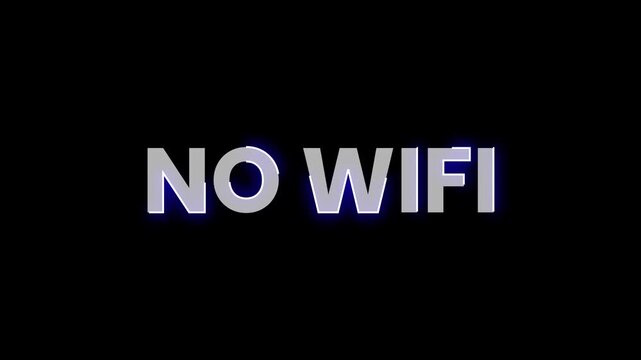 4K no wifi text neon animation 