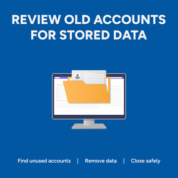 Cybersecurity data privacy concept, review old accounts for stored data on computer screen. Digital information management vector, unused account removal and safe data closing graphic.