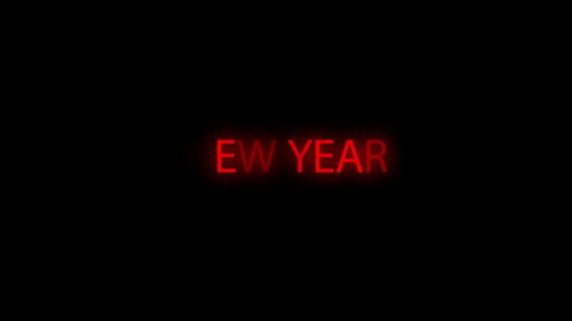 Red neon text displaying new year glows against a pitch black background.