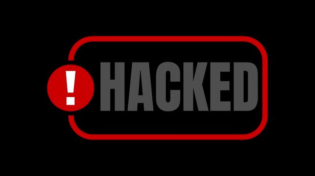 Hacked icon ,Warning hack security breach computer hacking warning message hacked alert Animation jn Black Background. 4k animation motion graphic video.