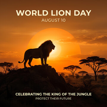 Lion silhouette against savanna sunset for World Lion Day.