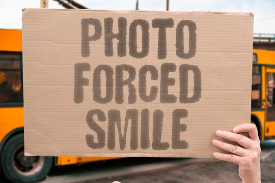 "Photo Forced Smile" The captured moment is a monument to fakeness. CAPTURE. FAKE. PAIN. REPRESENT. PERMANENT.