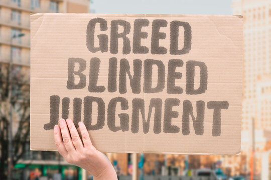 "Greed Blinded Judgment" Chasing returns erased all caution. RECKLESS. IMPULSIVE. CARELESS. HASTY. FOOLISH.