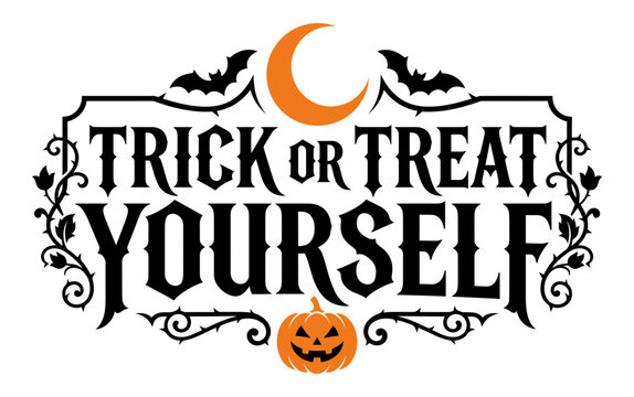 Trick or treat yourself halloween typography design with spooky elements