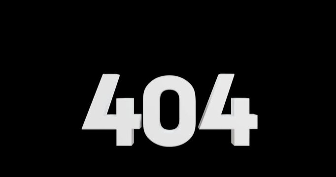 404 text on black background. 3d render video.