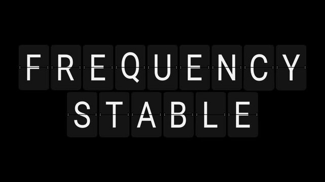 Split-Flap Blank to FREQUENCY STABLE Technical Status Display Animation on Black Background