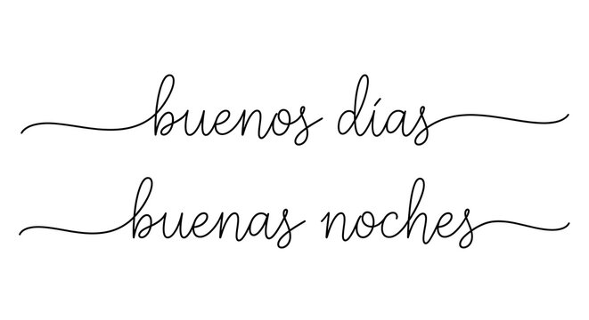 Buenos dias and buenas noches Spanish greetings in elegant continuous line calligraphy script.
