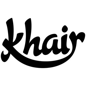 Calligraphic word khair written in a flowing black script font isolated on a white background, for cultural and, religious inspirational themes