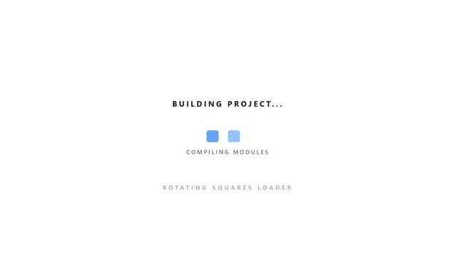 Software development project building loading animation with rotating squares preloader for compiling modules and digital web application UI template