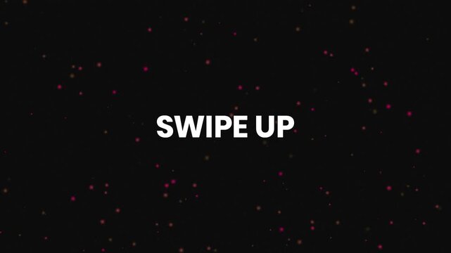 Swipe Up Neon Text Reveal Animation 4K Mobile Social Media Call to Action for Content Discovery Audience Engagement and Digital Promotion