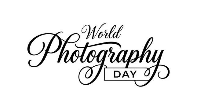 World Photography Day elegant black calligraphy text design on white background