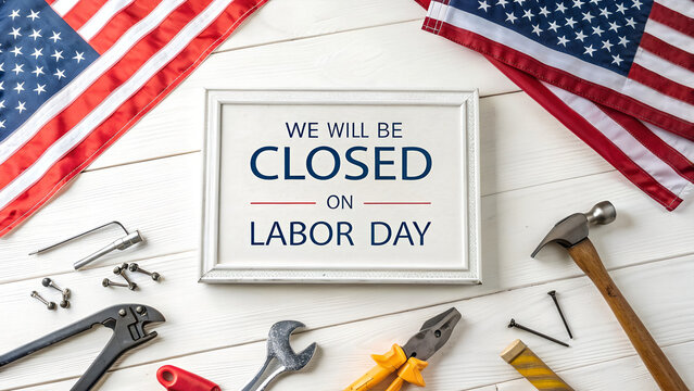 We will be closed on labor day, Happy Labor Day, Closed Today Sign, Vector Text, Happy Labor Day Sign, Labor Day Background, Holiday Store Closed Sign, posters, flyers, business, company, retail store