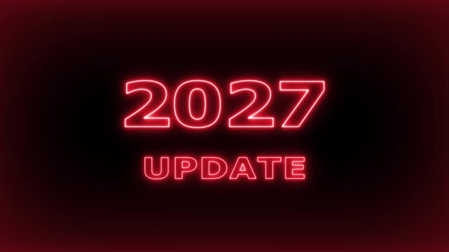 2027 update neon sign glowing text animation for future planning and business strategy presentation