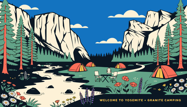 Very beautiful colorful realistic vector of a Yosemite campsite beneath granite cliffs, pine trees, mountain stream, wildflowers and clear warm summer weather, WELCOME TO YOSEMITE &bull; GRANITE CAMPING, n