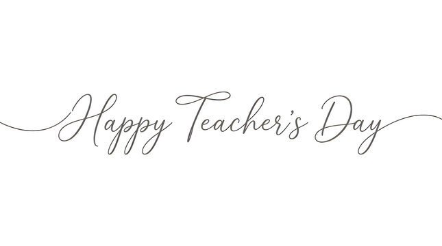 Beautiful elegant hand lettered calligraphy says happy teachers day surrounded by delicate floral design elements