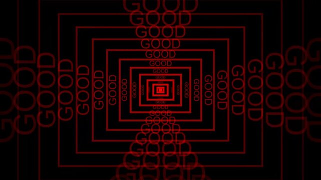 Abstract red neon tunnel of the word good repeating in a dark digital background 4K Motion Video
