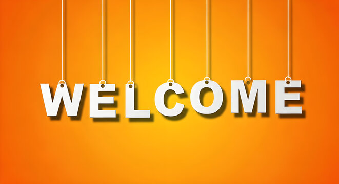 Welcome text sign hanging on strings against a bright vibrant orange gradient background for advertising