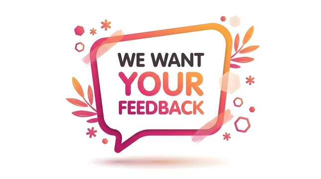 Feedback speech bubble banner with modern gradient text design for business reviews and customer survey marketing