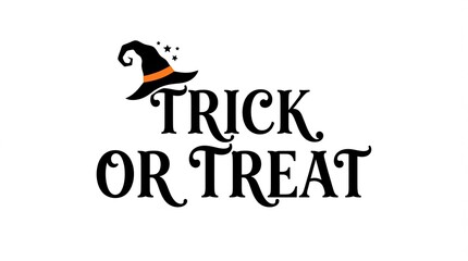 Obraz premium Festive halloween graphic with a witch hat and the words trick or treat
