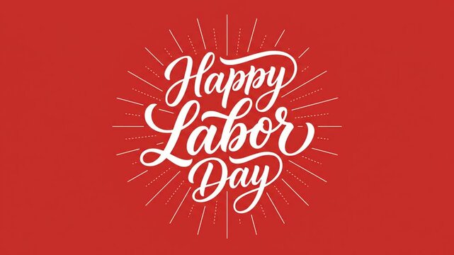 Happy Labor Day white calligraphy animation on red background