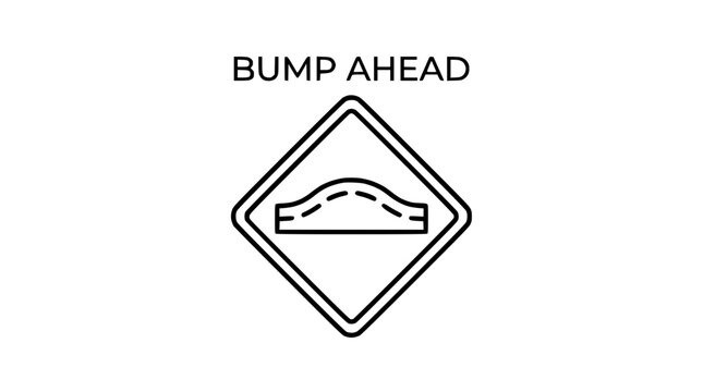 Road sign indicating speed bump ahead