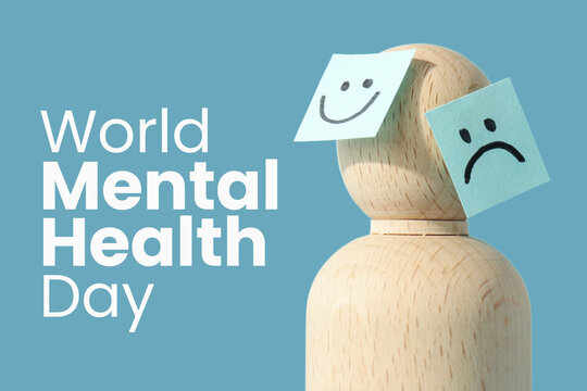 World Mental Health day. Wooden figure displays happy and sad face sticky notes