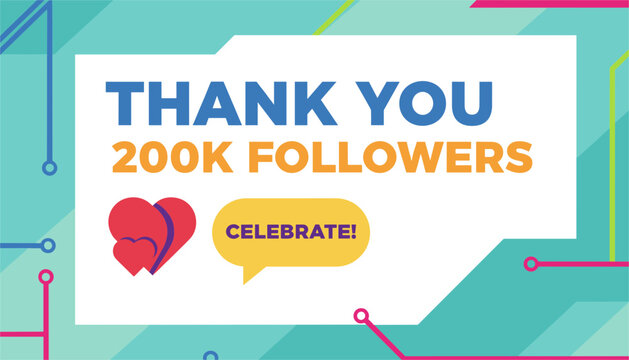 Thank you 200k followers celebration banner with two pink hearts and social media elements on a teal tech background.