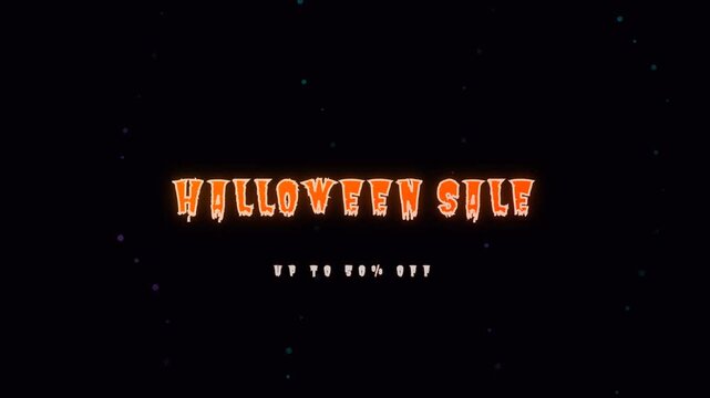 Halloween Sale text with dripping horror font and glowing particles