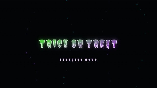 Trick or Treat glowing neon text with dripping effect for Halloween