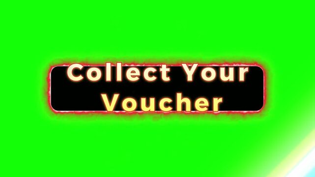 Collect your voucher text message stands out inside a glowing black button set against a bright green screen background.
