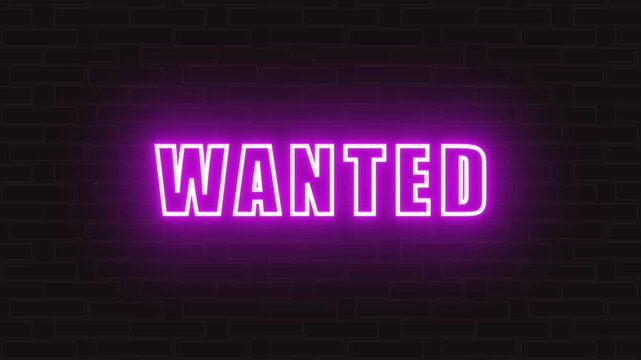 Neon glowing colorful wanted text animation isolated on black background