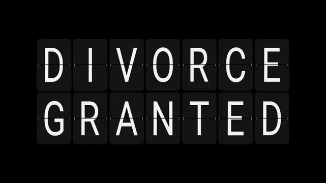 Split-Flap Blank to DIVORCE GRANTED Legal Status Display Animation on Black Background