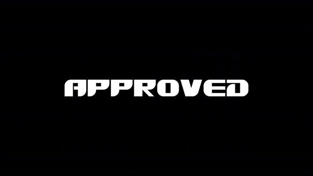 Futuristic Glowing Approved Text Animation with Neon Digital Effect