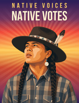 Native Voices Native Votes Indigenous Voter Advocacy Portrait