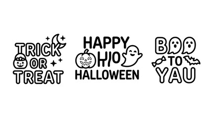 Obraz premium Halloween trick or treat happy boo to you typography phrase outline badge collection with halloween typography collection lettering celebration illustration seasonal traditional